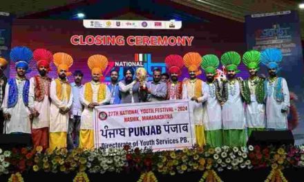 Punjab secures 2nd place in folk song and 3rd place in folk dance in National Youth Festival